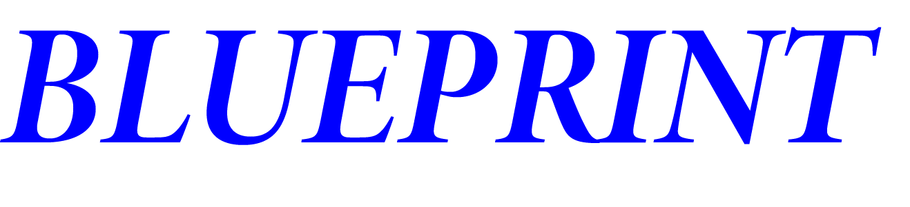 BLUEPRINT